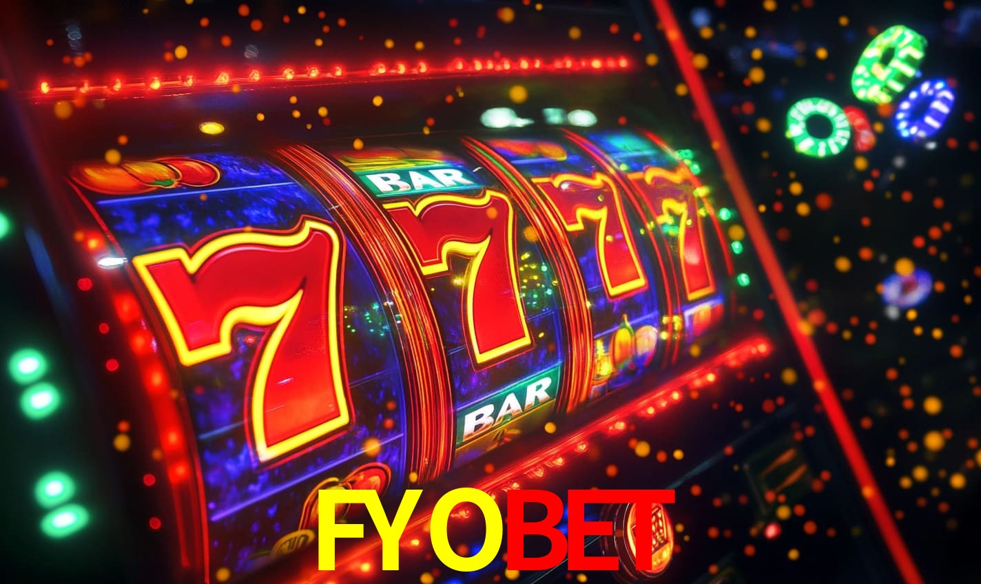 FYOBET - Plataforma A Nova Era das Apostas - FYOBET.COM